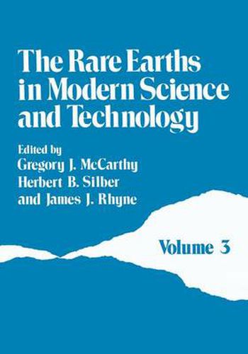 Cover image for The Rare Earths in Modern Science and Technology: Volume 3