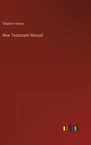 Cover image for New Testament Manual