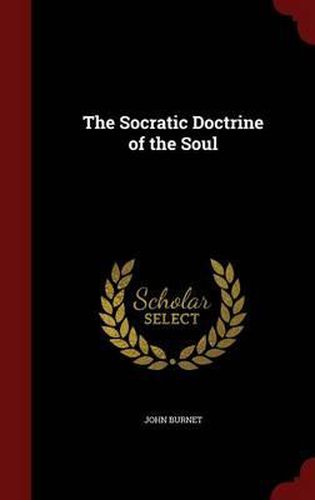 Cover image for The Socratic Doctrine of the Soul