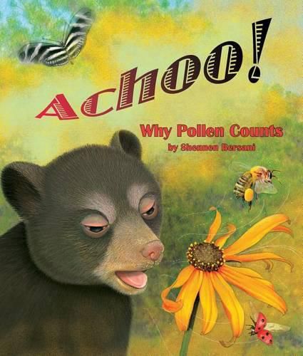 Cover image for Achoo! Why Pollen Counts