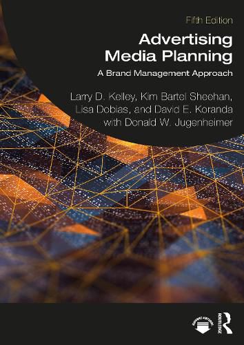 Advertising Media Planning: A Brand Management Approach