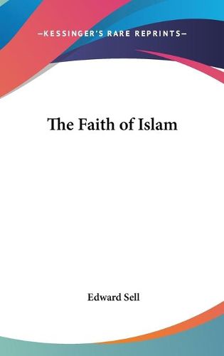 Cover image for The Faith of Islam