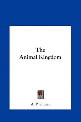 Cover image for The Animal Kingdom the Animal Kingdom