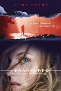 Cover image for Fractured: A Slated novel, Book 2