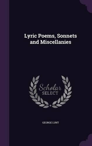Cover image for Lyric Poems, Sonnets and Miscellanies