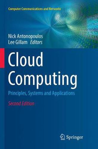 Cover image for Cloud Computing: Principles, Systems and Applications