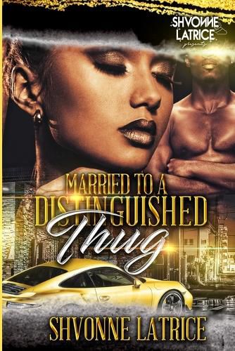 Cover image for Married to a Distinguished Thug