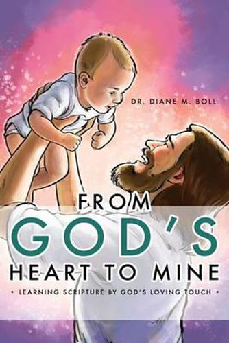 Cover image for From God's Heart To Mine