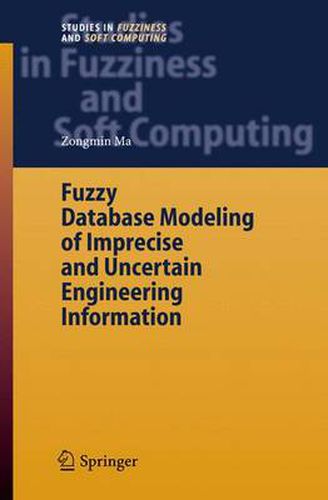 Fuzzy Database Modeling of Imprecise and Uncertain Engineering Information