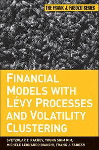 Cover image for Financial Models with Levy Processes and Volatility Clustering