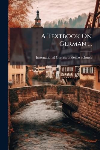 Cover image for A Textbook On German ...