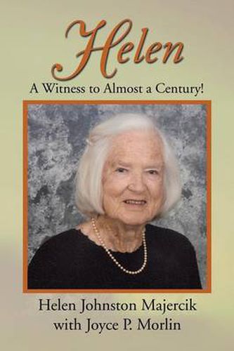 Cover image for Helen: A Witness to Almost a Century!