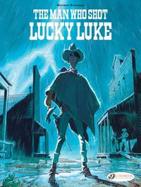 Cover image for Lucky Luke By... Bonhomme: The Man Who Shot Lucky Luke