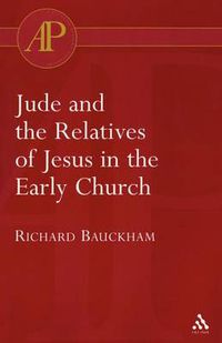 Cover image for Jude and the Relatives of Jesus in the Early Church