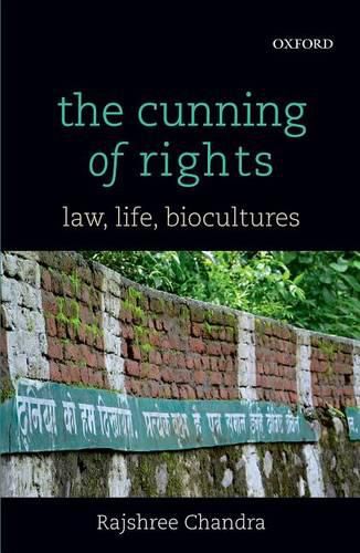 Cover image for The Cunning of Rights: Law, Life, Biocultures