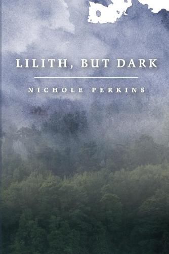 Cover image for Lilith, but Dark