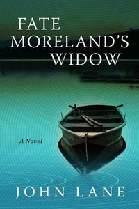 Cover image for Fate Moreland's Widow: A Novel