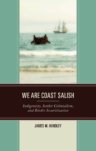 Cover image for We are Coast Salish