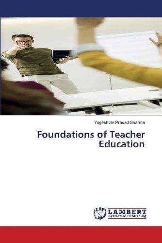 Cover image for Foundations of Teacher Education