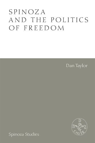 Spinoza and the Politics of Freedom