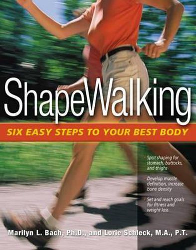 Cover image for Shapewalking: Six Easy Steps to Your Best Body