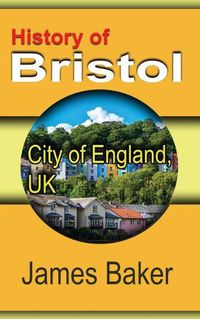 Cover image for History of Bristol