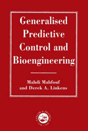 Cover image for Generalized Predictive Control And Bioengineering