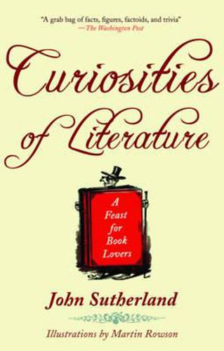 Cover image for Curiosities of Literature: A Feast for Book Lovers