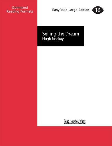 Selling the Dream: A Novel