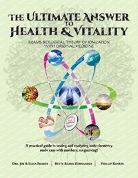 Cover image for The Ultimate Answer to Health and Vitality