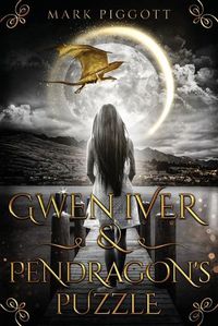 Cover image for Gwen Iver & Pendragon's Puzzle