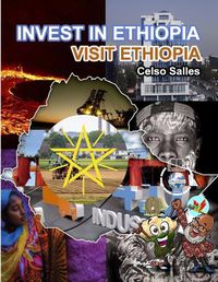 Cover image for INVEST IN ETHIOPIA - Visit Ethiopia - Celso Salles