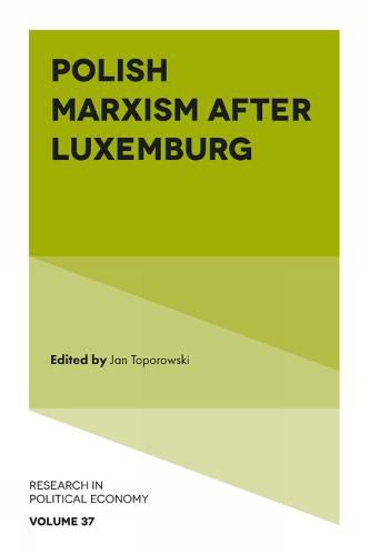 Cover image for Polish Marxism after Luxemburg