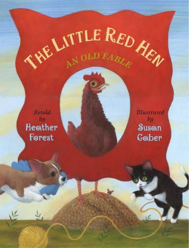 Cover image for The Little Red Hen: An Old Fable