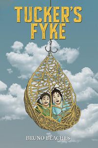 Cover image for Tucker's Fyke