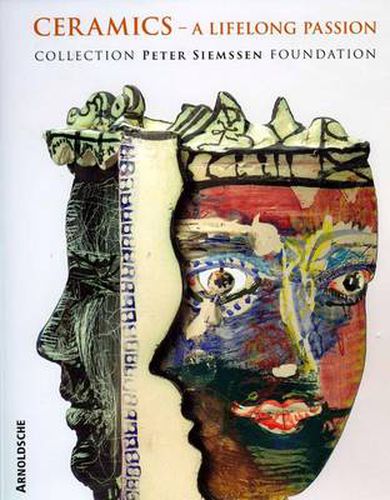 Cover image for Living Ceramics: The Peter Siemssen Foundation Collection