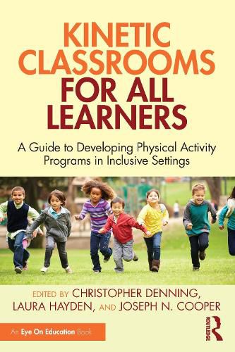 Cover image for Kinetic Classrooms for All Learners