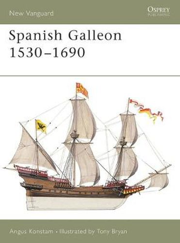 Cover image for Spanish Galleon 1530-1690