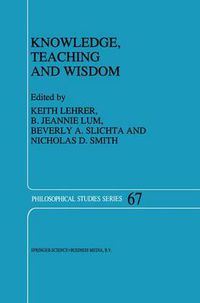 Cover image for Knowledge, Teaching and Wisdom