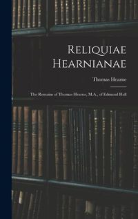 Cover image for Reliquiae Hearnianae