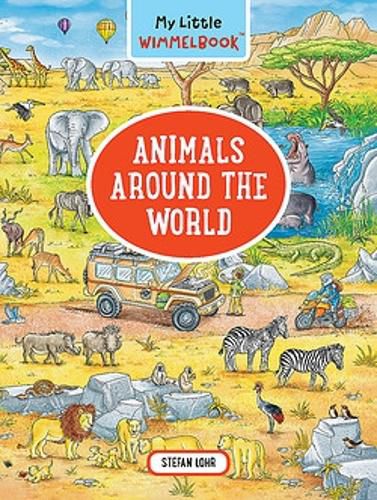 Cover image for My Little Wimmelbook - Animals Around the World