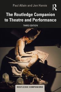 Cover image for The Routledge Companion to Theatre and Performance