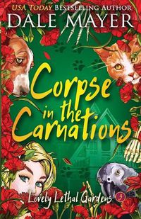 Cover image for Corpse in the Carnations