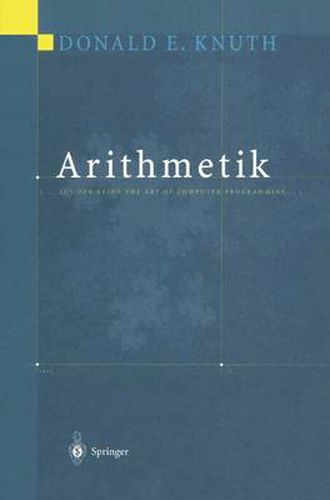 Arithmetik: Aus Der Reihe the Art of Computer Programming