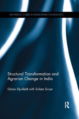 Cover image for Structural Transformation and Agrarian Change in India