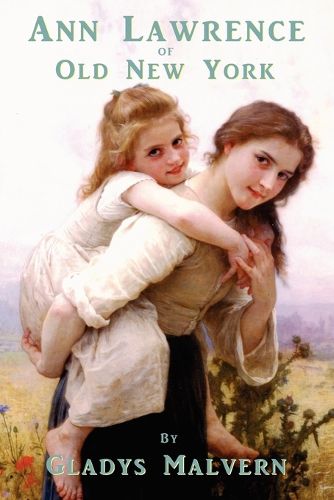 Cover image for Ann Lawrence of Old New York