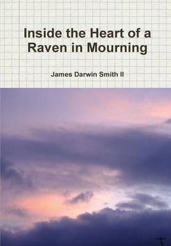 Cover image for Inside the Heart of a Raven in Mourning