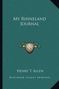 Cover image for My Rhineland Journal