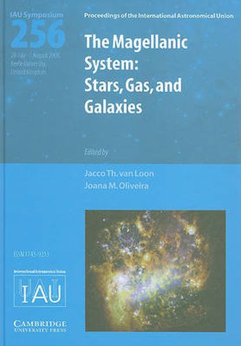 Cover image for The Magellanic System (IAU S256): Stars, Gas, and Galaxies