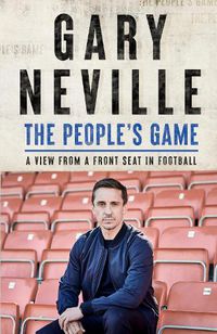 Cover image for The People's Game: A View from a Front Seat in Football